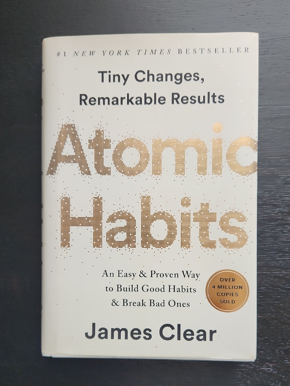 Atomic Habits by James Clear - White and Gold Hardcover